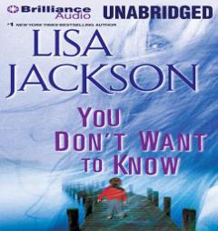 You Don't Want to Know by Lisa Jackson Paperback Book