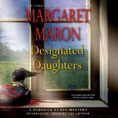 Designated Daughters (Deborah Knott series, Book 19) (Deborah Knott Mystery) by Margaret Maron Paperback Book