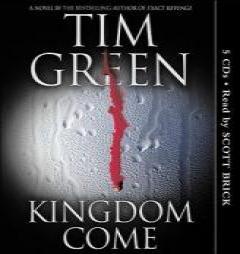 Kingdom Come by Tim Green Paperback Book