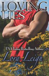 Loving Lies by Lora Leigh Paperback Book