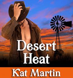 Desert Heat (The Sinclair Sisters Trilogy) by Kat Martin Paperback Book