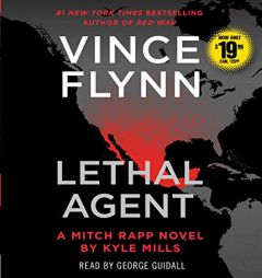 Lethal Agent (18) (A Mitch Rapp Novel) by Vince Flynn Paperback Book