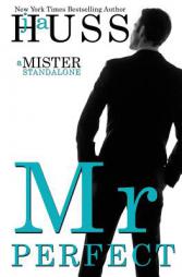 Mr. Perfect: : A Mister Standalone by J. a. Huss Paperback Book