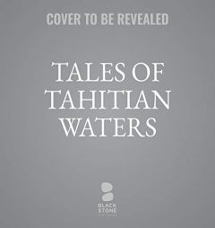 Tales of Tahitian Waters by Zane Grey Paperback Book