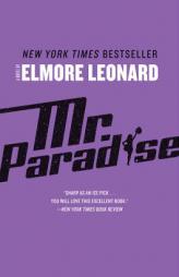 Mr. Paradise by Leonard Elmore Paperback Book