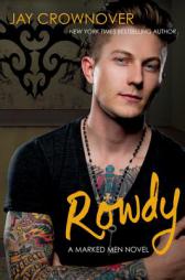 Rowdy by Jay Crownover Paperback Book
