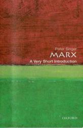 Marx: A Very Short Introduction (Very Short Introductions                                                   X) by Peter Singer Paperback Book