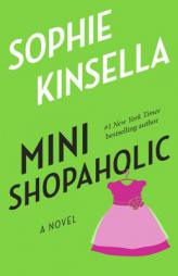 Mini Shopaholic by Sophie Kinsella Paperback Book