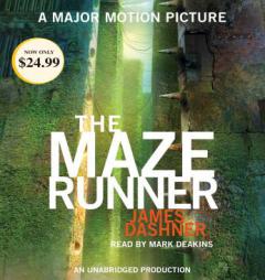 The Maze Runner (Maze Runner Series #1) (The Maze Runner Series) by James Dashner Paperback Book