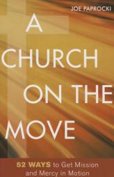A Church on the Move by Joe Paprocki Paperback Book