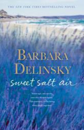 Sweet Salt Air: A Novel by Barbara Delinsky Paperback Book