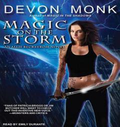 Magic on the Storm (Allie Beckstrom) by Devon Monk Paperback Book