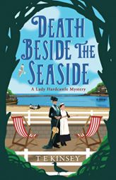 Death Beside the Seaside by T. E. Kinsey Paperback Book