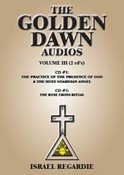 The Golden Dawn Audio CDs: Volume 3 by Israel Regardie Paperback Book