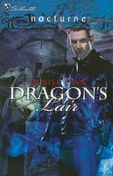 Dragon's Lair (Silhouette Nocturne) by Denise Lynn Paperback Book