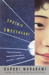 Sputnik Sweetheart by Haruki Murakami Paperback Book