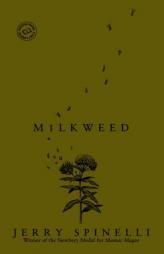 Milkweed (Readers Circle) by Jerry Spinelli Paperback Book