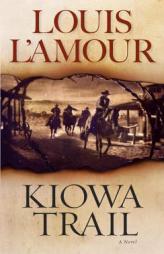Kiowa Trail by Louis L'Amour Paperback Book
