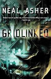 Gridlinked (Tor Science Fiction) by Neal Asher Paperback Book