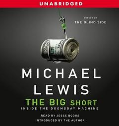 The Big Short: Inside the Doomsday Machine by Michael Lewis Paperback Book