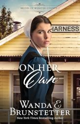 On Her Own: Volume 2 by Wanda E. Brunstetter Paperback Book