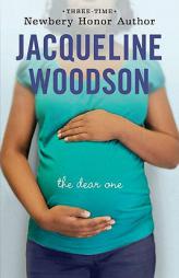 The Dear One by Jacqueline Woodson Paperback Book