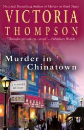 Murder In Chinatown: A Gaslight Mystery (Gaslight Mysteries) by Victoria Thompson Paperback Book