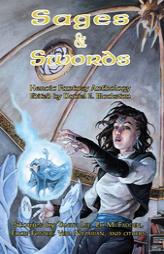 Sages & Swords: Heroic Fantasy Anthology by Tanith Lee Paperback Book
