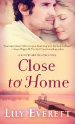 Close to Home by Lily Everett Paperback Book