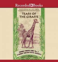 Tears of the Giraffe by Alexander McCall Smith Paperback Book