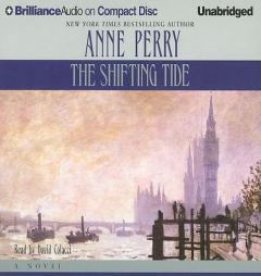 The Shifting Tide (William Monk Series) by Anne Perry Paperback Book