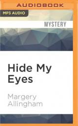 Hide My Eyes by Margery Allingham Paperback Book