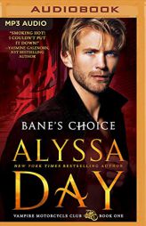 Bane's Choice (Vampire Motorcycle Club) by Alyssa Day Paperback Book