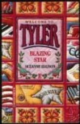 Tyler #5: Blazing Star (Tyler, No 5) by Suzanne Ellison Paperback Book