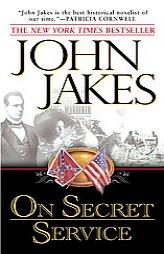 On Secret Service by John Jakes Paperback Book