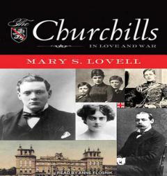 The Churchills: In Love and War by Mary S. Lovell Paperback Book
