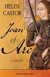 Joan of Arc: A History by Helen Castor Paperback Book