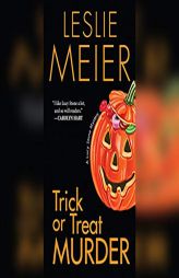 Trick or Treat Murder (Lucy Stone) by Leslie Meier Paperback Book