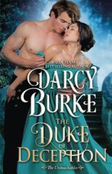 The Duke of Deception (The Untouchables) (Volume 3) by Darcy Burke Paperback Book