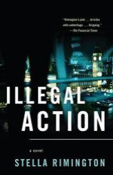 Illegal Action (Vintage Crime/Black Lizard) by Stella Rimington Paperback Book