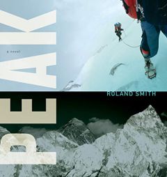 Peak by Roland Smith Paperback Book