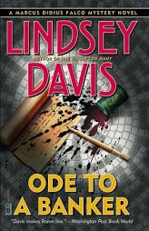 Ode to a Banker (Davis, Lindsey. Falco Series.) by Lindsey Davis Paperback Book