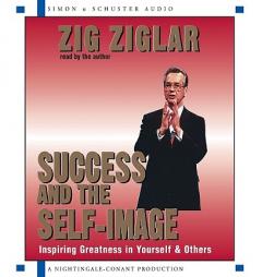 Success and the Self-Image by Zig Ziglar Paperback Book