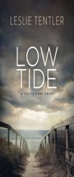 Low Tide: Rarity Cove Book 2 (Volume 2) by Leslie Tentler Paperback Book