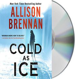 Cold as Ice (Lucy Kincaid Novels (17)) by Allison Brennan Paperback Book
