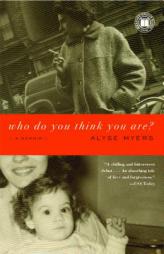 Who Do You Think You Are?: A Memoir by Alyse Myers Paperback Book