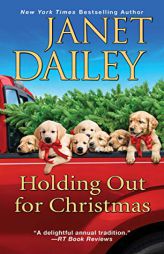 Holding Out for Christmas by Janet Dailey Paperback Book
