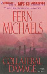 Collateral Damage (The Sisterhood: Rules of the Game, Book 4) by Fern Michaels Paperback Book