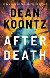 After Death by Dean Koontz Paperback Book