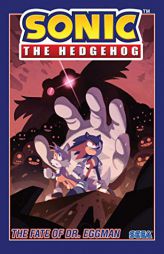 Sonic the Hedgehog, Vol. 2: The Fate of Dr. Eggman by Ian Flynn Paperback Book
